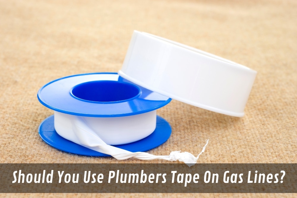 Image presents Should You Use Plumbers Tape On Gas Lines